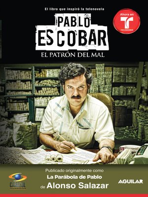 cover image of Pablo Escobar, el patrón del mal (La parábola de Pablo)